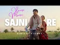 Sajni Re ( VIISMAY REMIX ) | Bollywood House Music | #songs #arijitsingh