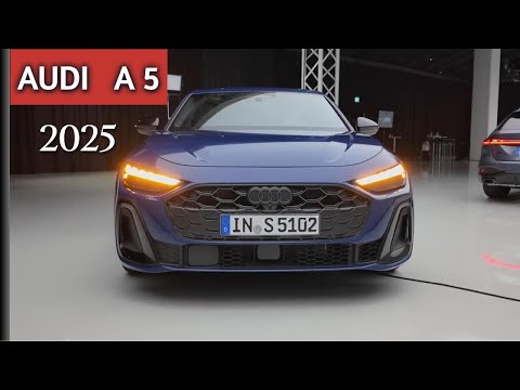 2025 Audi A5 - New Audi A5 Revealed | Audi A5 2025 New Model