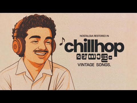 Malayalam Chillhop | Vintage Songs - Chris Wayne 🧡🧡