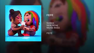 6IX9INE  FEFE  Feat Nicki Minaj (Official Audio)