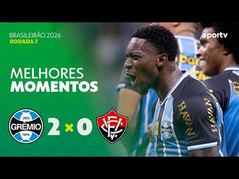 Grêmio 2 X 0 Vitória | Melhores momentos | Brasileirão 2026