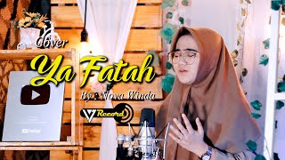 Download lagu Ya Fattah Cover By Nova Winda (sholawat) mp3
