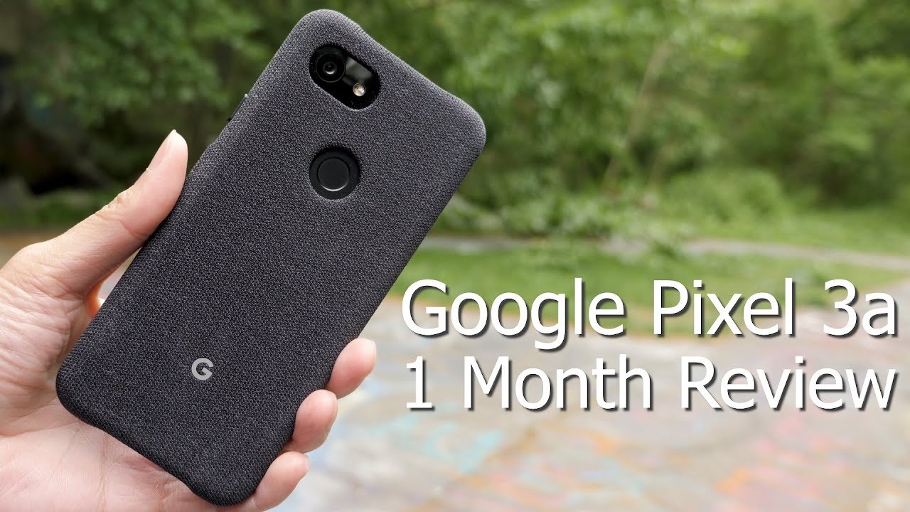 Google Pixel 3a One Month Review / Goodbye Pixel 3 XL!