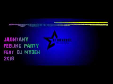 Jaontany ft Dj Mideh- Feeling Party by Studeh  Record (Studio de Nathan Gabri)