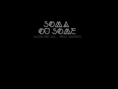 INSTRUMENTAL | Soma Ou Some - Ducon part. ADL