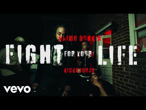 Daimo Dunkin - Fight For Your Life ft. Kickdoorjd