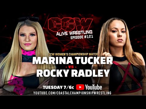 CCW Alive Wrestling: Episode 1.121 "Strenuous" feat. Marina Tucker, Rocky Radley, Anthony Catena.