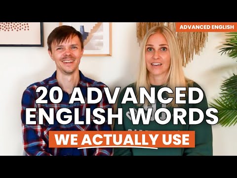 20 Advanced English Words - Do you know them?