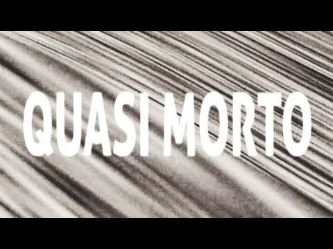 semplicemente stefano - QUASI MORTO (lyrics video)