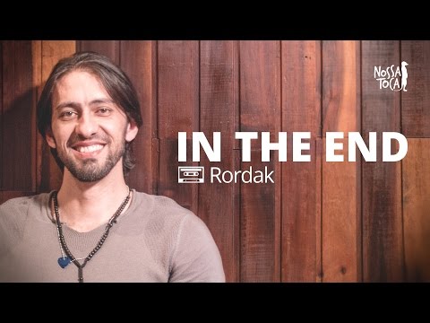 In The End - Linkin Park (Rordak cover) Nossa Toca