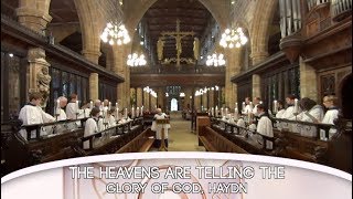 The Heavens Are Telling are Telling the Glory of God, Haydn - Wakefield Cathedral Choir