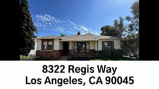8322 Regis Way, Los Angeles, CA 90045