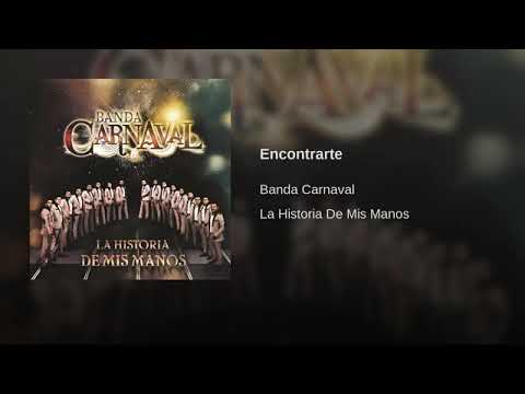 Banda Carnaval: Encontrarte