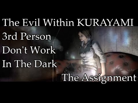 The Evil Within: The Assignment DLC - Kurayami Mode Walkthrough [Part 3]