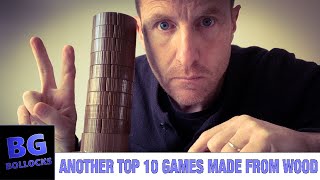 Another Top 10 Games Made From Wood