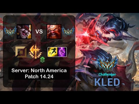 Kled Top vs Gragas - NA Challenger - Patch 14.24