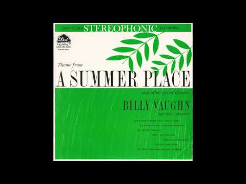 Billy Vaughn & His Orchestra – “Theme From A Summer Place” (Dot) 1960