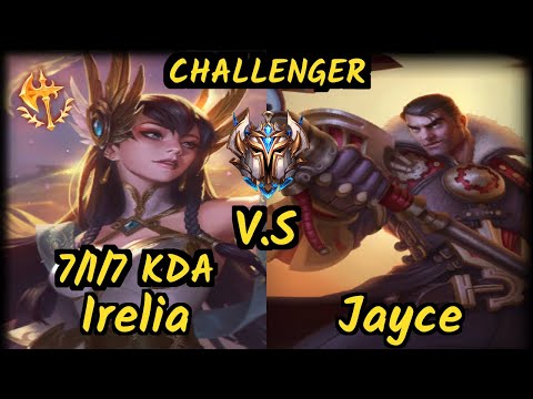 ESS Kuzan (IRELIA) vs JAYCE - 7/1/7 KDA MID CHALLENGER GAMEPLAY - KR