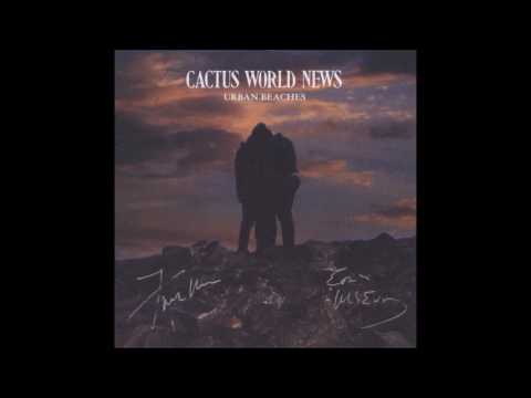 Cactus World News - State Of Emergency (Urban Beaches 2001)