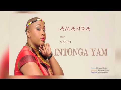 AMANDA ft NATHI Intonga Yam (AUDIO).mp4