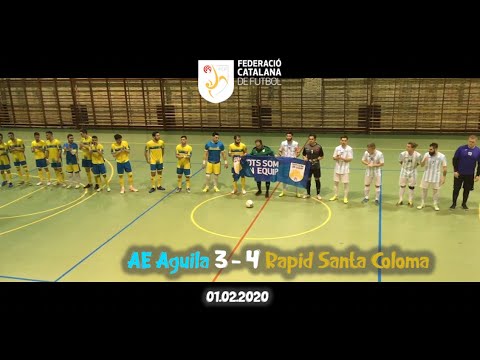 AE Aguila, A - Rapid Santa Coloma F.S., A (Full) 01.02.2020