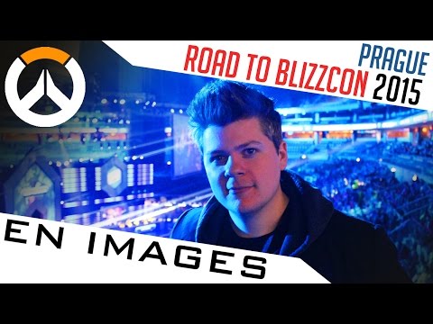 OVERWATCH À L'EUROPEAN ROAD TO BLIZZCON À PRAGUE - FR