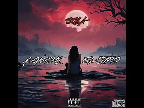 El Pinto  feat  Bonuchi & Dj Crime Music - Sola
