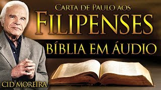 A Bíblia Narrada por Cid Moreira: FILIPENSES (Completo)