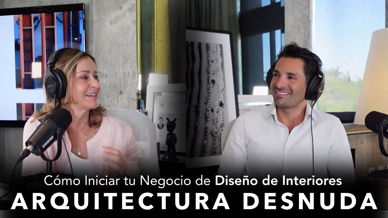 Cómo Iniciar tu Negocio de Diseño de Interiores