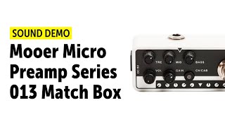 Video thumbnail for Mooer Micro Preamp Series 013 Match Box Sound Demo (no talking) by Guitar Bonedo