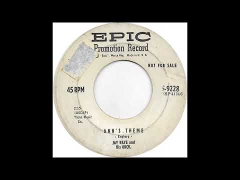 Jay Raye And His Orchestra (Ann's Theme)