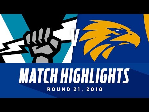 Port Adelaide v West Coast Highlights | Round 21, 2018 | AFL