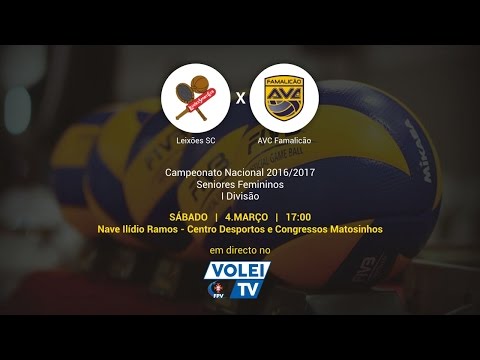 Leixões SC vs AVC Famalicão - Campeonato Nacional Seniores Femininas 2016/2017