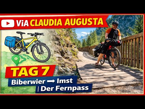 VIA CLAUDIA AUGUSTA | DAY 7 | Biberwier to Imst | Crossing the Fern Pas
