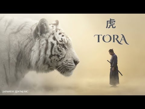 TORA — 虎 — Japanese Zen Music – Powerful Koto & Shakuhachi for Inner Strength