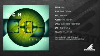 Och - (Time Tourism) - Time Tourism (Dawn Mix) [SYST0021-2]
