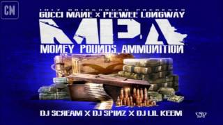 Gucci Mane & PeeWee Longway - Money, Pounds, Ammunition [FULL MIXTAPE + DOWNLOAD LINK] [2013]