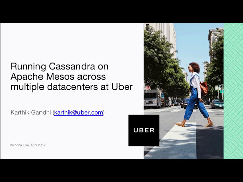 Running Cassandra on Apache Mesos across multiple datacenters at Uber