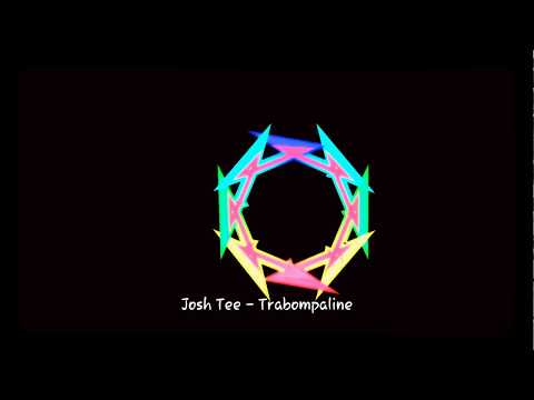 Josh Tee - Trabompaline