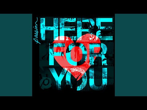 Thumbnail for Here For You video