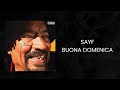 Sayf - Buona Domenica - Testo