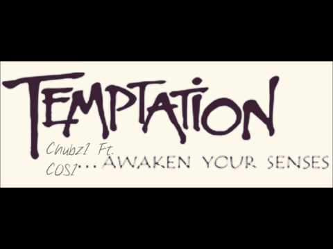 Chubz1 Ft. COS1-Temptations(otherground tucker Remix)