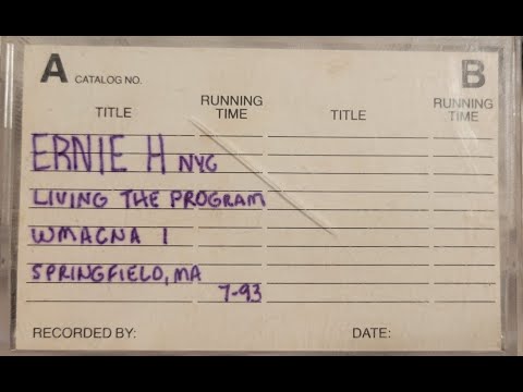 NA SPEAKER TAPE ~ ERNIE H (Khalis-NYC) ~ WMACNA #1 1993