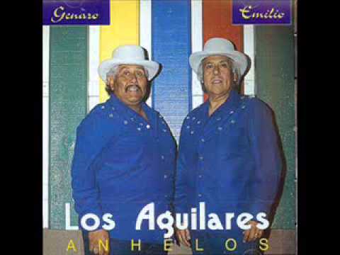 Los  Aguilares  -   Anhelos