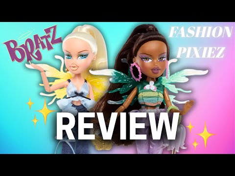 NEW Bratz Fashion Pixiez Sasha & Cloe Unboxing + Review! Are these dolls worth the hype?! 2025! 🧚‍♀️