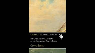 Die Gred: Roman aus dem Alten Nürnberg. Erster Band