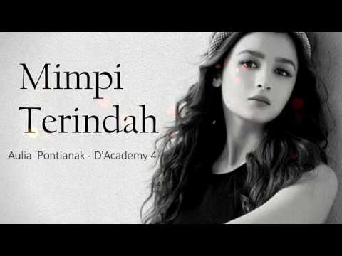 Aulia D'Academy 4 - Mimpi Terindah