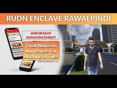 Important Announcement | Rudn Enclave Rawalpindi | Final Notice to Non Payers For Blocking Of Files