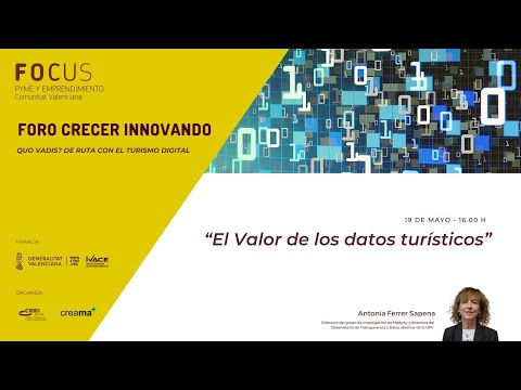 El valor de los datos turísticos - I Sesión Foro Crecer Innovando Creama