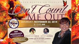 LLVC - DON'T COUNT ME OUT CONFERENCE!